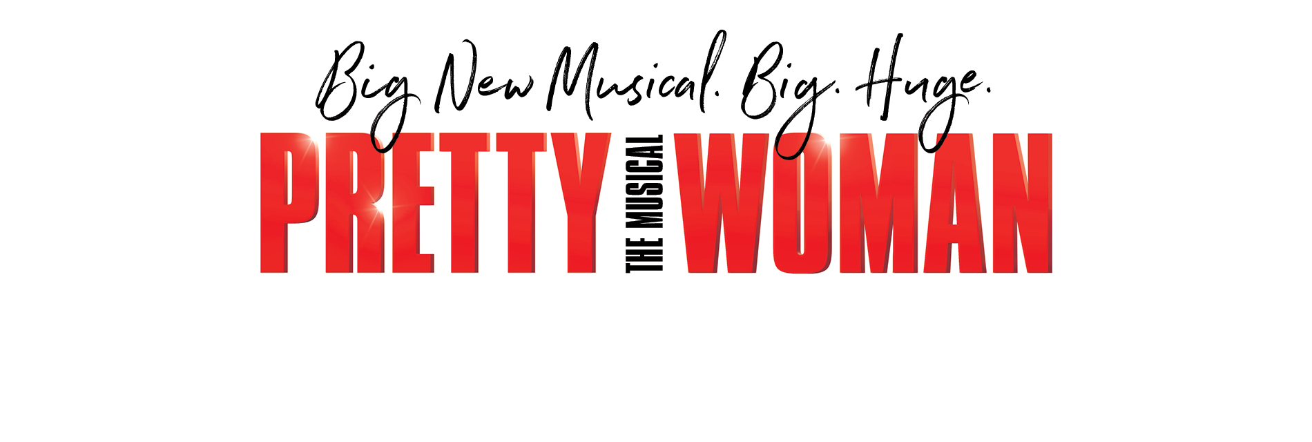 Slide 2: Pretty Woman: The Musical